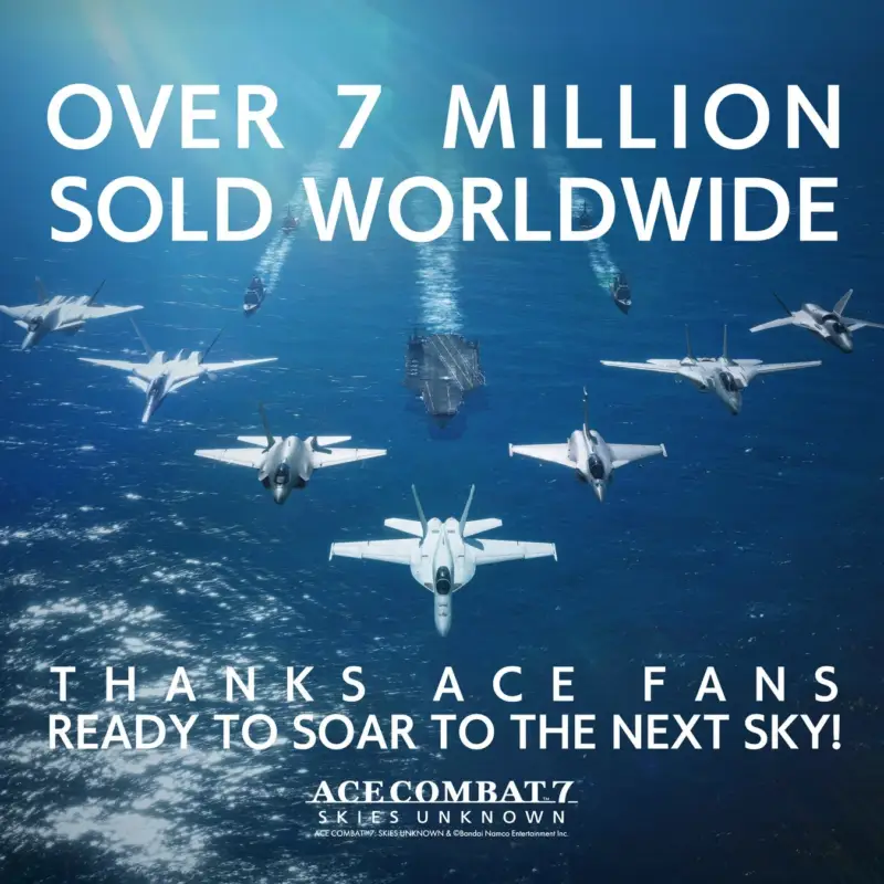 ACE COMBAT™7: SKIES UNKNOWN 世界累計販売本数700万本突破