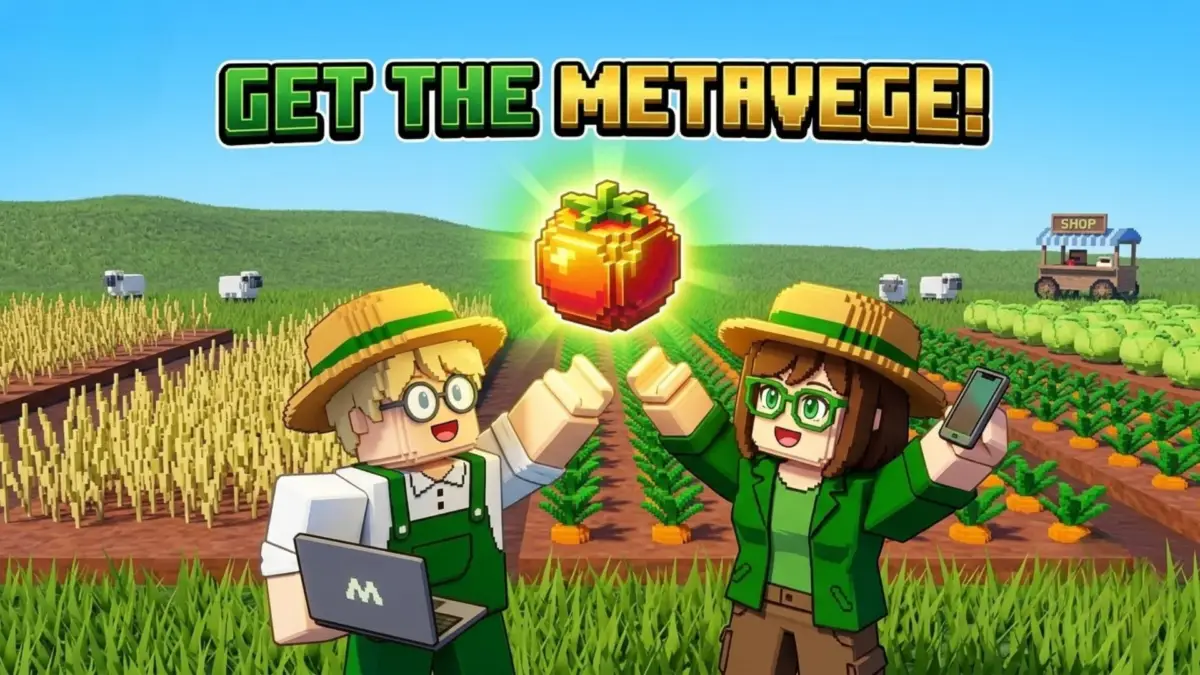 GET THE METAVEGE!