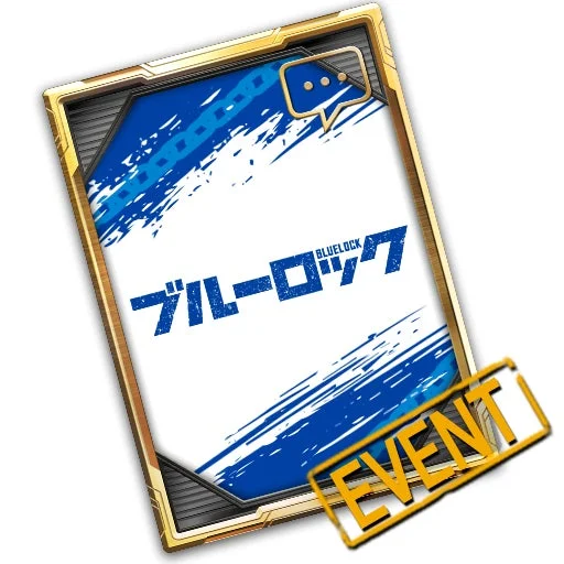 BLUELOCK ブルーロック EVENT