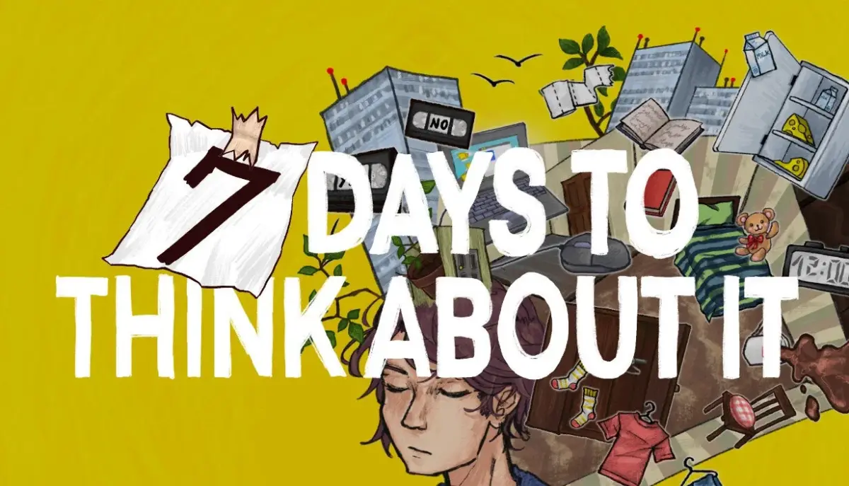 黄色い背景に「7 DAYS TO THINK ABOUT IT」という文字が大きく描かれたイラスト