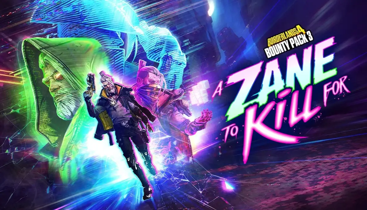 BORDERLANDS 4 BOUNTY PACK 3 A ZANE TO KILL FOR