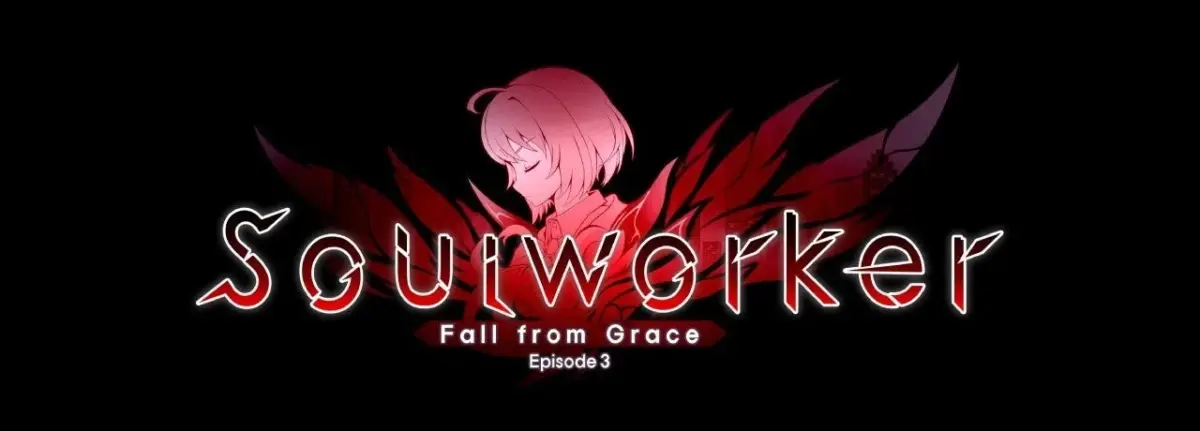 Soulworker Fall from Grace Episode 3