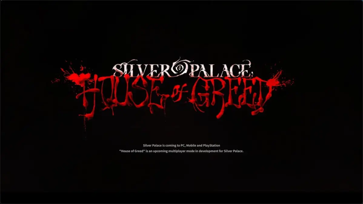 「HOUSE of GREED」と「SILVER PALACE」のロゴ、マルチプレイモード開発中